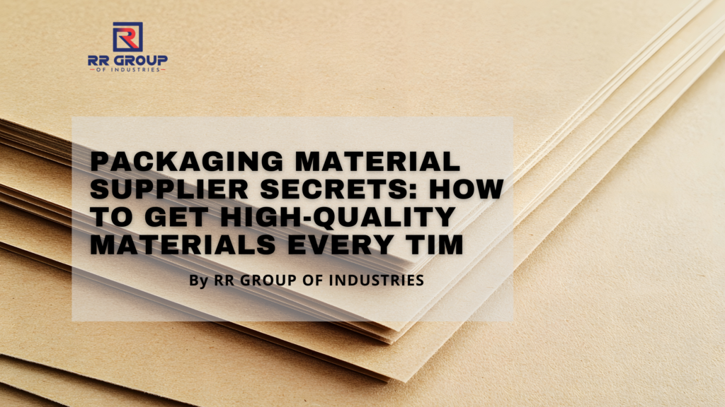 Packaging material supplier