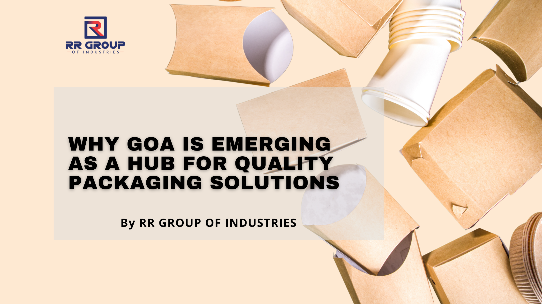 Packaging manufacturer in Goa